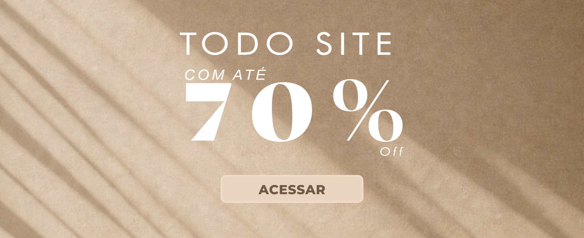 TODO SITE ATÉ 70%